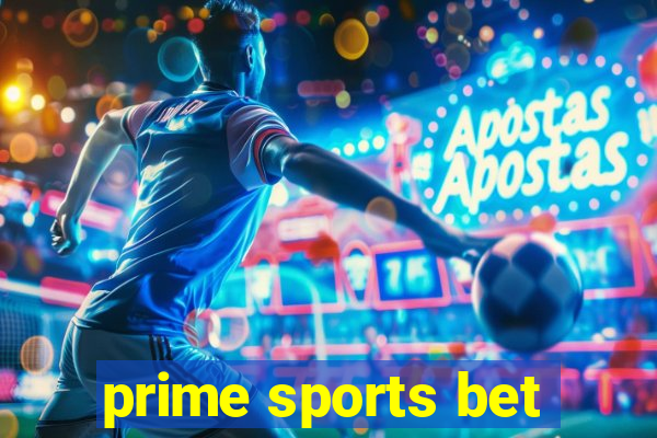 prime sports bet